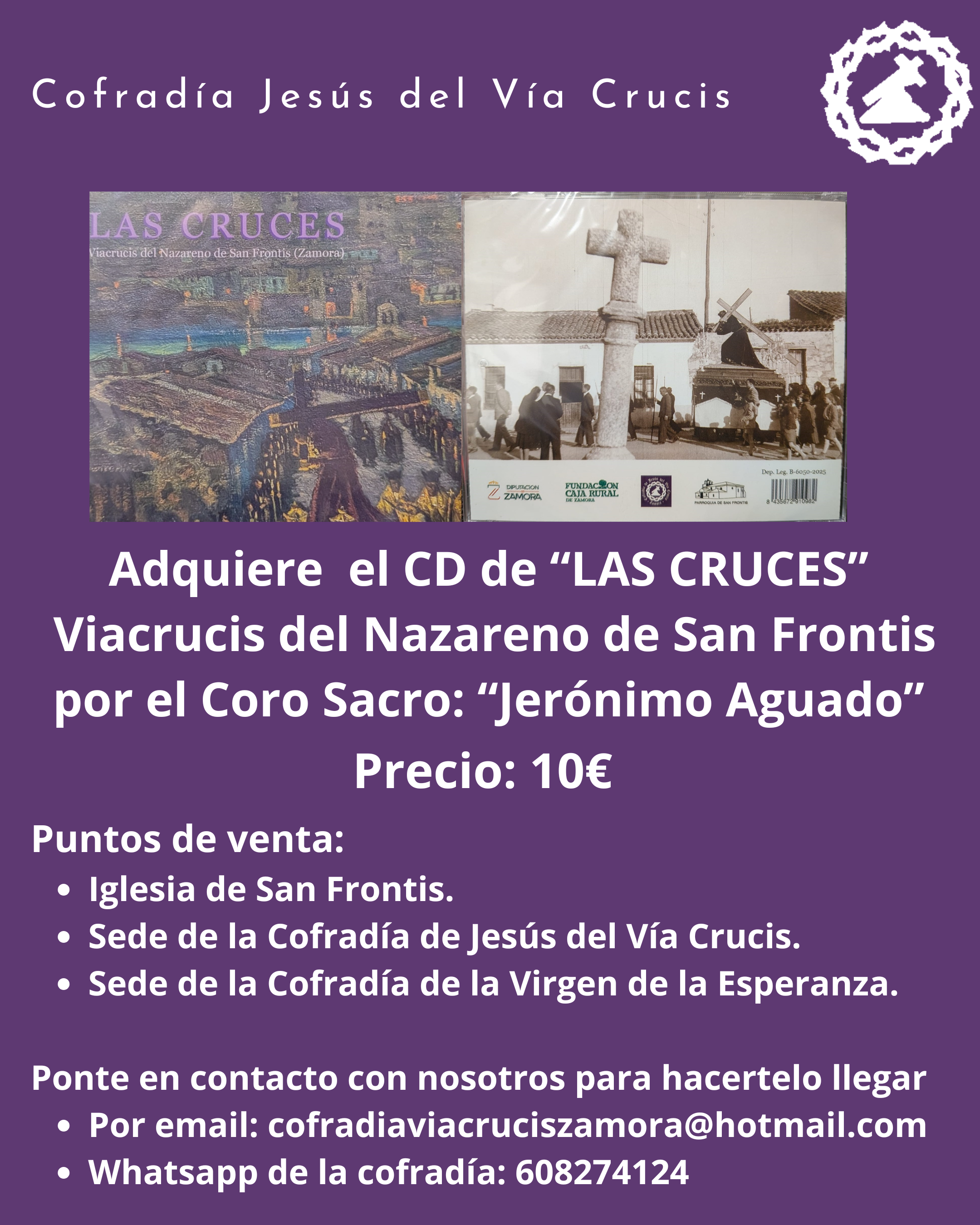 Adquiere el CD "LAS CRUCES" Viacrucis del Nazareno de San Frontis